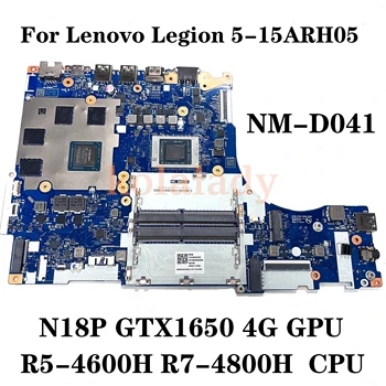 Лаптоп Lenovo Legion 5-15ARH05 дънна Платка NM-D041 дънна Платка W/R5-4600H ах италиански хляб! r7-4800H AMD CPU N18P GTX1650 4G GPU дънната платка