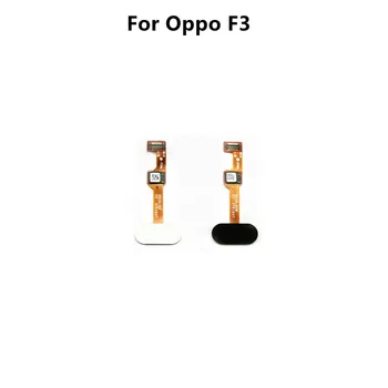 Бутон за връщане в менюто Гъвкава лента Oppo F3 Home Бутон Сензор за пръстови отпечатъци Гъвкав кабел