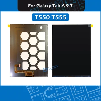 LCD панел за Samsung Galaxy Tab A 9,7 SM-T550 T555 Tablet T550 T555 Смяна на лентата на LCD екрана